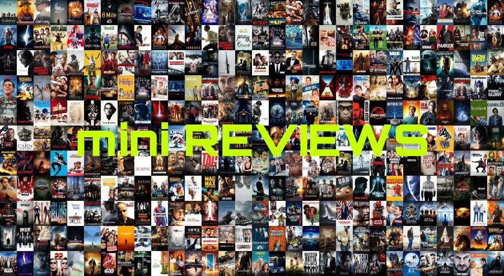 JELL’S FEB MINI-REVIEWS