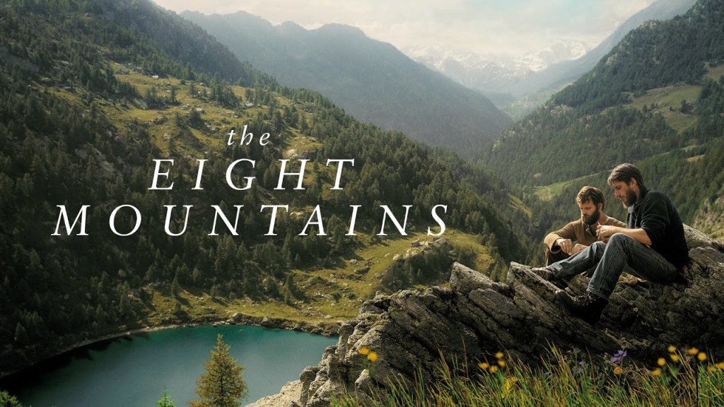THE EIGHT MOUNTAINS (LE OTTO&nbsp;MONTAGNE)